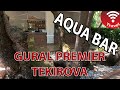 Gural Premier Tekirova  - Aquapark Bar