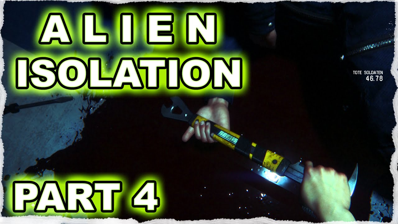ALIEN ISOLATION #04 - DER WARTUNGSHEBER ★ Lets Play + FaceCam ...