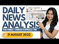 The Hindu News Analysis | 31 Aug 2025 | UPSC Today Current Affairs for Prelims &amp; Mains | YOUX IAS