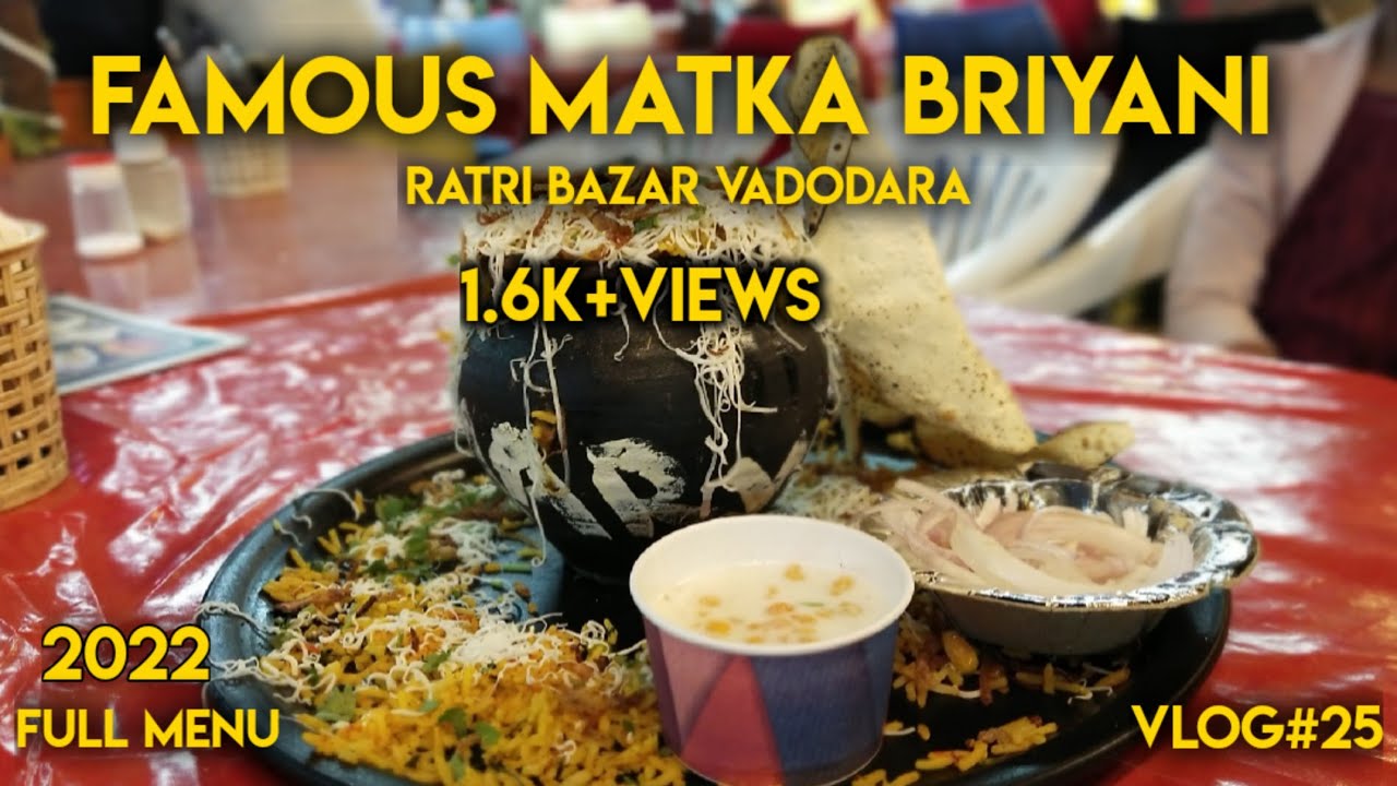 Famous Matka Biryani Ratri Bazar Best Biryani in Vadodara Marwadi