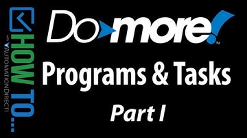 BRX Do-more Designer Programs & Tasks Part I Fundamentals from AutomationDirect