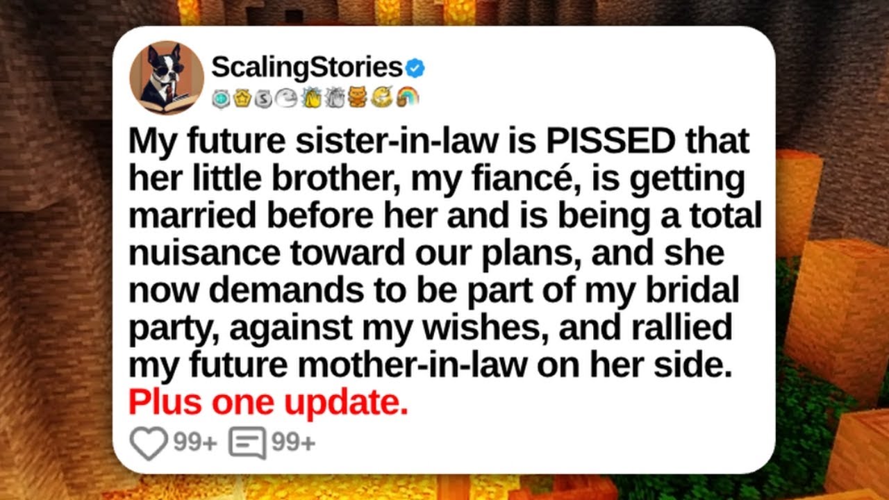 My Future Sister-in-Law Is Pissed That Her Little Brother, My Fiancé, Is Getting | Reddit Updates