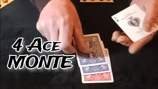 4 Ace Monte Card Trick.
