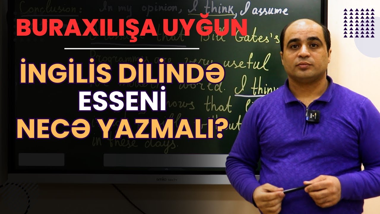 İngilis dili. BURAXILIŞA UYĞUN ESSE NECƏ YAZILMALI?