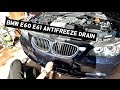 BMW E60 E61 HOW TO DRAIN COOLANT ANTIFREEZE COOLING SYSTEM