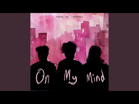 Watch On My Mind on YouTube Watch On My Mind on YouTube