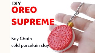 How to make Oreo Supreme Key Chain 