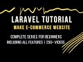 Free Laravel Tutorial for Beginners | Create Laravel Ecommerce Website on your own in simple steps