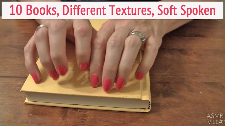 ASMR * 10 Books w/ Different Textures * Tapping Scratching * Fast Tapping * Soft Spoken * ASMRVilla