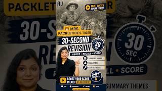 🐯 Mrs. Packletide's Tiger in 30 Seconds | Class 10 English Summary | CBSE Exam Revision | Saki