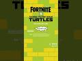 New fortnite chapter 2: turtles games.