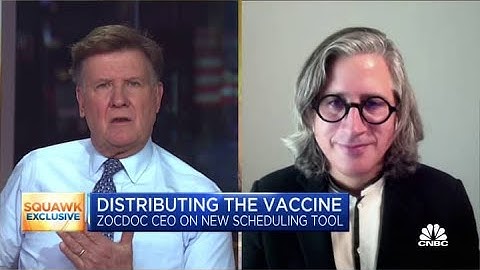 Zocdoc CEO on new Covid vaccine scheduling tool