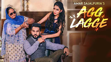 Amar Sajaalpuria: Agg Lagge (Video Song) Jaymeet | Latest 