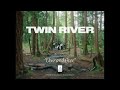 Twin river  over and over official