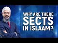 Why are there Sects in Islam? - Dr Zakir Naik