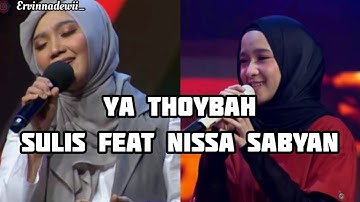 VIRAL YA THOYBAH - SULIS Feat NISSA SABYAN #Sulis #NissaSabyan #VoiceRamadhan #GTV #YaThoybah