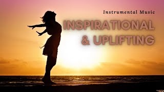 Resolute - Inspirational and Uplifting Instrumental Music