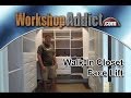 Walk-In Closet Renovation with Easy Track Walk-In Closet Renovation with Easy Track