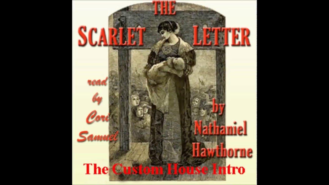 the-scarlet-letter-by-nathaniel-hawthorne-the-custom-house-introductory