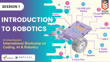Session 1: Introduction to Robotics | International Educator Bootcamp | Level 2