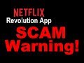 Netflix Revolution App Review - Worst SCAM of 2019 (CAUTION)