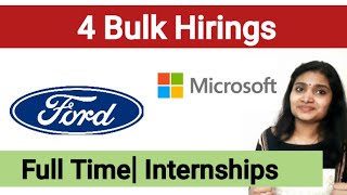 Ford Bulk Off Campus Drive| Microsoft Internships| Job Updates 2023| Latest Job Notification