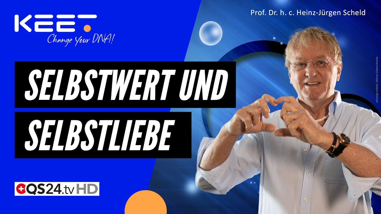 18 - Selbstwert und Selbstliebe - YouTube