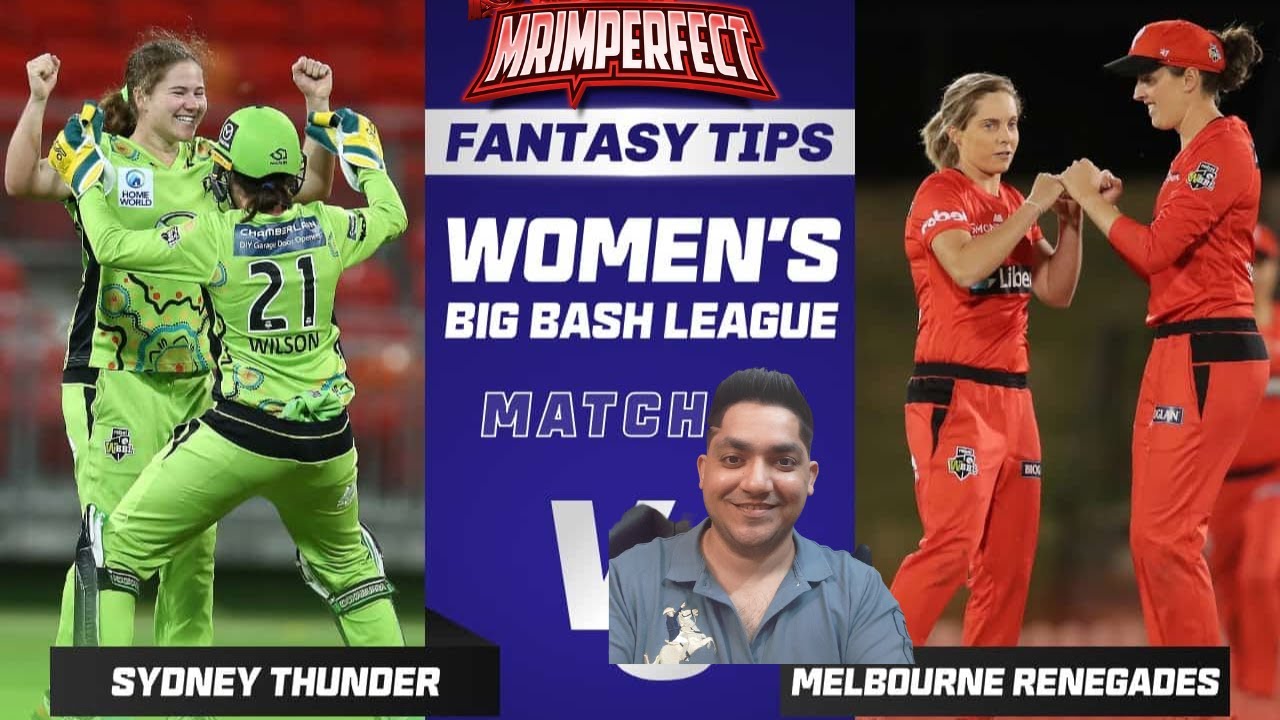 MR W vs ST W Dream11 Prediction | Melbourne Renegades Women vs Sydney Thunder Women WBBL 5th Match