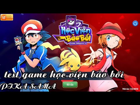⊰ HỌC VIỆN BẢO BỐI  ⊱ chơi thử game bản ⊰ALPHA TEST ⊱ - youtube