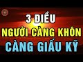 Người Càng Thông Minh Càng Giấu Kỹ 3 Điều Này