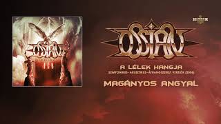 Video thumbnail of "Ossian - Magányos angyal (Akusztikus verzió 2006) (Hivatalos szöveges videó / Official lyric video)"