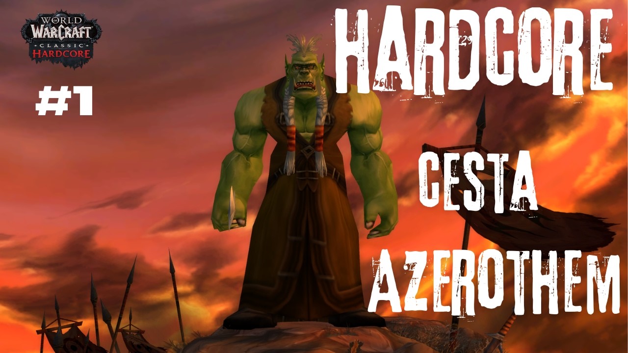 Máme Impa!! WoW HARDCORE CLASSIC. ep. 1
