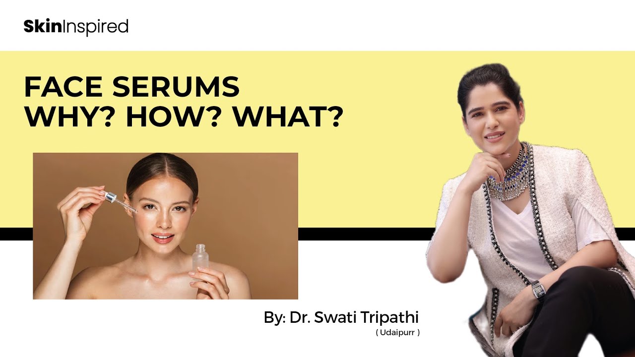 Serum vs Toner vs Essence Everything you need to know Dr. Swati Tripathi YouTube