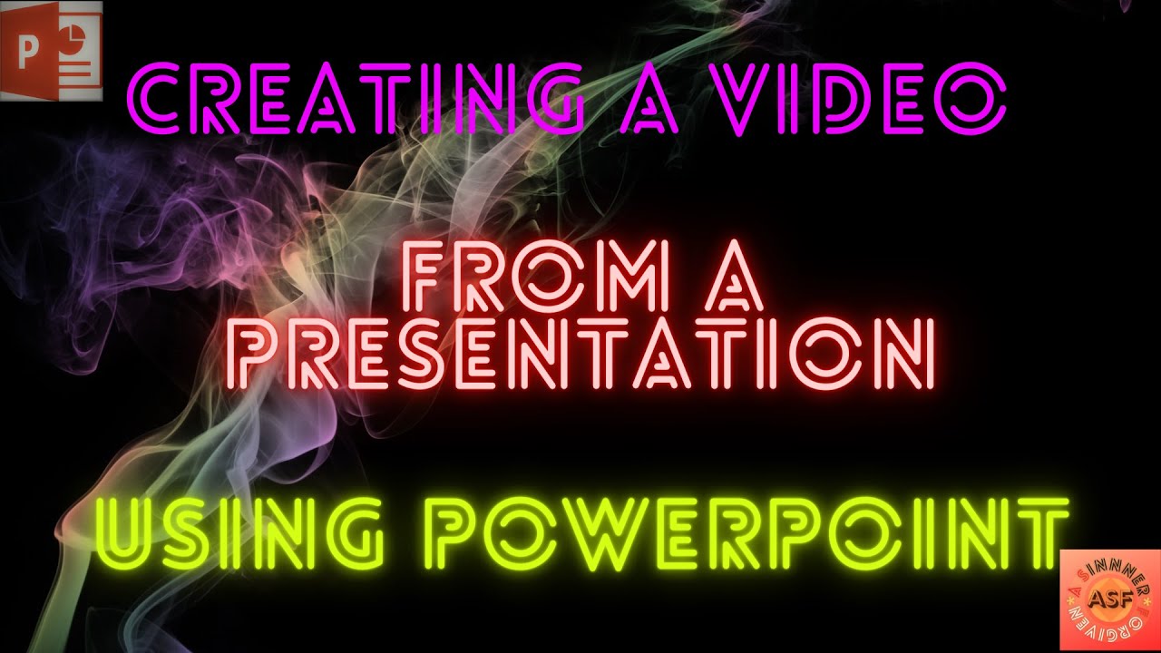 creating a video from a powerpoint presentation