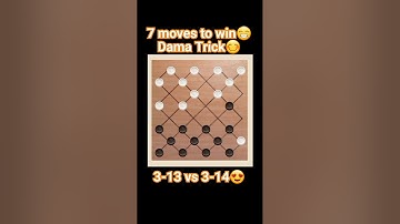 298. Dama Trick!!! 7 moves to win😁 3-13 vs 3-14😍