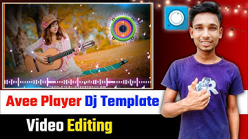 Avee Player Video Editing | Dj Remix Video Kaise Banate Hai | Avee Player  Dj Template