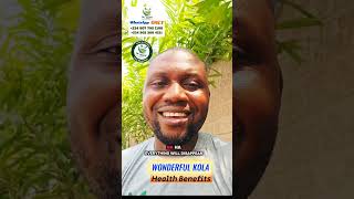 The health benefits of wonderful Kola