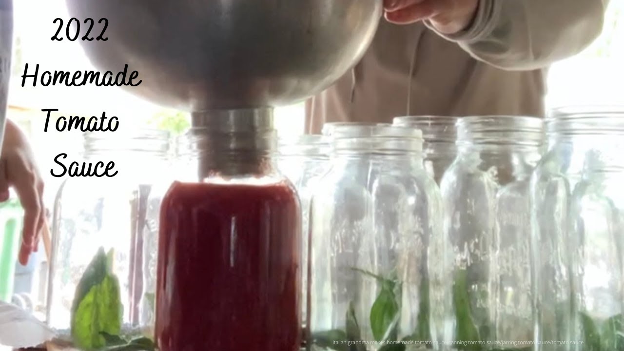 2022 MAKING HOMEMADE CANNED TOMATO SAUCE/ JARRING TOMATO SAUCE/LOVING