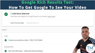 Google Rich Results Test - How to Get Google to See Your Video