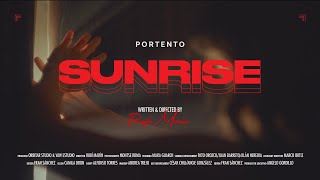 Sunrise - Portento (Videoclip Oficial)