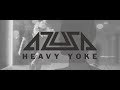 Azusa  heavy yoke official music