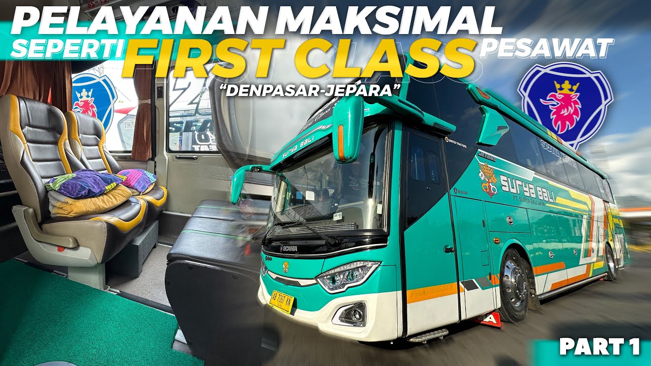 PERFECT!! NAIK BUS INI BIKIN KITA GAK MAU TURUN 😆‼️Tripp Denpasar-Jepara with Surya Bali PART 1