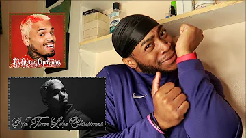 CHRIS BROWN - ITS GIVING CHRISTMAS & NO TIME LIKE CHRISTMAS (AUDIO) [LITTT REACTION] **WOW**