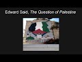 Edward Said The Question Of Palestine Edward Said The Question Of Palestine
