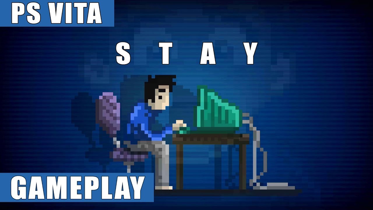 STAY PS Vita Gameplay - YouTube