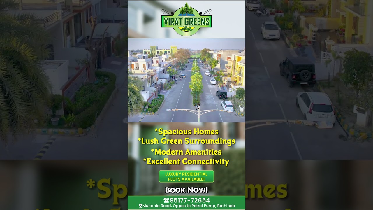 Inside Virat Greens Bathinda – Luxury Plots, Villas & Apartments 