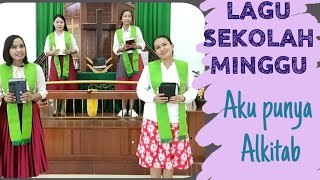 #gerakdanlagu #smgt Lagu sekolah minggu _ Aku punya Alkitab _ KSM 119