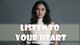 LISTEN TO YOUR HEART BY SARAH GERONIMO