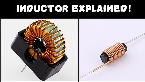 What is an Inductor? Inductors Explained!