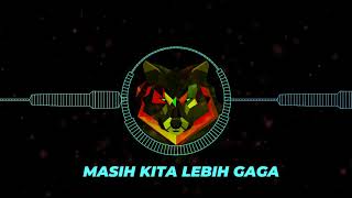 Masih Kita Lebe Gaga-Arga Dellano Remix 2021